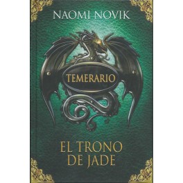 Temerario II: El Trono de Jade