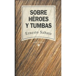 Sobre Héroes y Tumbas