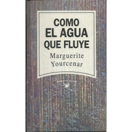 Como el Agua que fluye