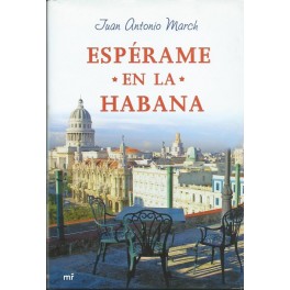 Espérame en La Habana