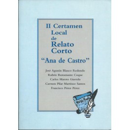 II Certamen Local de Relato Corto "Ana de Castro"