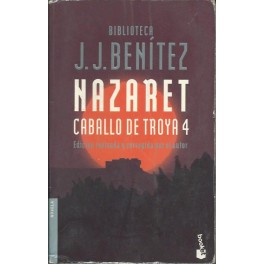 Nazaret. Caballo de Troya 4