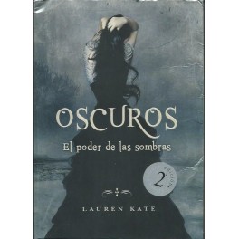 Oscuros II: El Poder de las Sombras