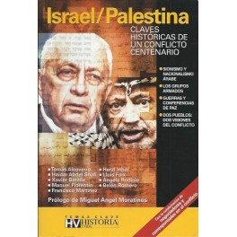 Israel / Palestina: Claves Históricas de un conflicto centenario
