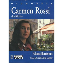 Carmen Rossi "La Nieta"