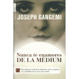 Nunca te enamores de la Médium