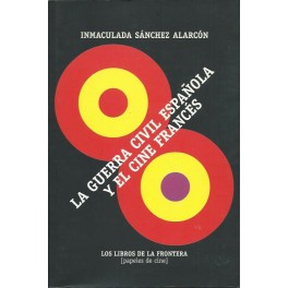 La Guerra Civil Española y el cine Francés
