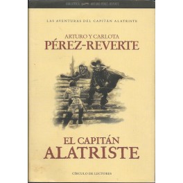 El Capitán Alatriste: Las Aventuras del Capitán Alatriste