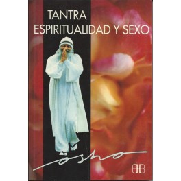 Tantra: Espiritualidad y Sexo