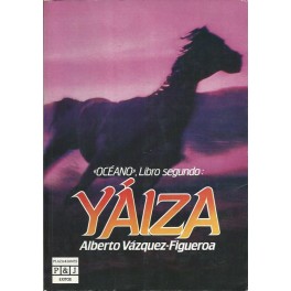 Océano, Libro segundo: Yáiza