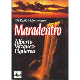 Océano, Libro tercero: Maradentro