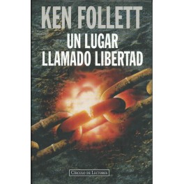 Un lugar llamado Libertad