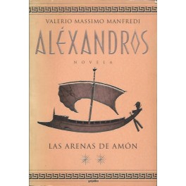 Aléxandros II. Las Arenas de Amón