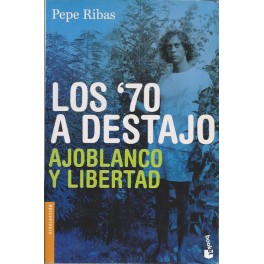 Los 70 a destajo