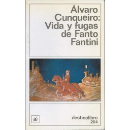 Vida y Fugas de Fanto Fantini