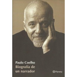 Paulo Coelho: Biografía de un Narrador