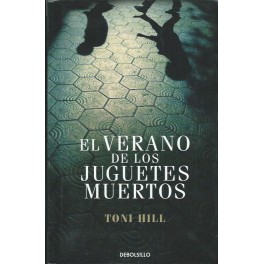 El Verano de los Juguetes Muertos