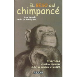 El Beso del Chimpancé