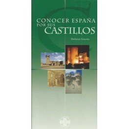 Conocer España por sus Castillos
