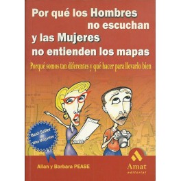 Por qué los Hombres no escuchan y las Mujeres no entienden los mapas