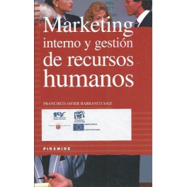 Marketing interno y gestión de recursos humanos