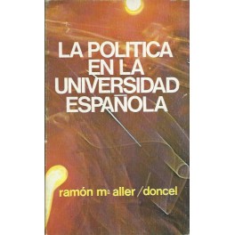 La Política en la Universidad Española