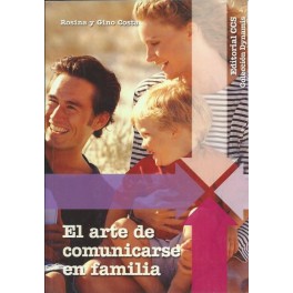 El Arte de comunicarse en familia