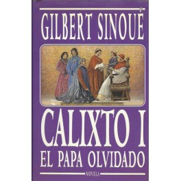 Calixto I: El Papa Olvidado