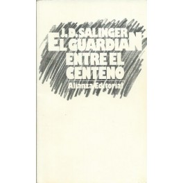 El Guardián entre el Centeno