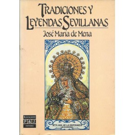 Tradiciones y Leyendas Sevillanas
