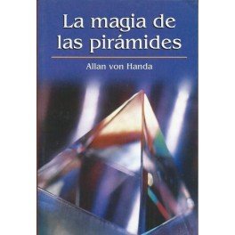 La Magia de las Pirámides