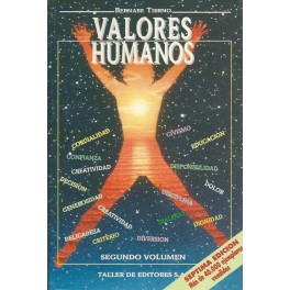 Valores Humanos: Segundo Volumen