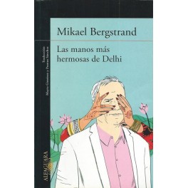 Las Manos más hermosas de Delhi