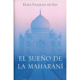 El Sueño de la Maharaní