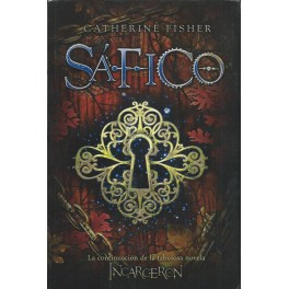 Sáfico: Incarceron 2