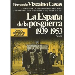 La España de la posguerra 1939-1953