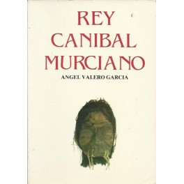 Rey caníbal Murciano