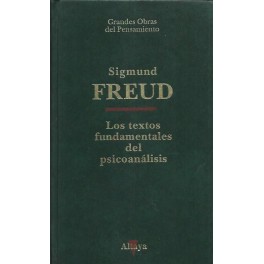 Los textos fundamentales del psicoanálisis