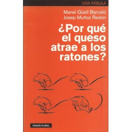 ¿Por qué el queso atrae a los ratones?