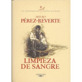 Limpieza de Sangre: Las Aventuras del Capitán Alatriste II