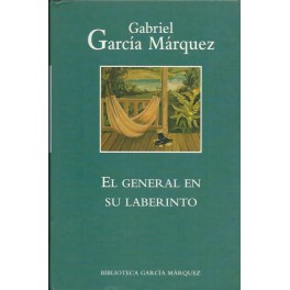 El General en su laberinto