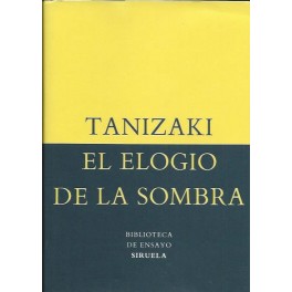 El elogio de la sombra