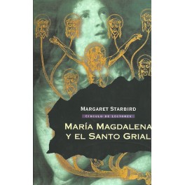 Marìa Magdalena y el Santo Grial