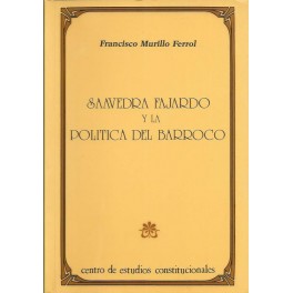 Saavedra Fajardo y la política del barroco