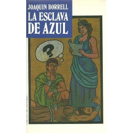 La Esclava de Azul