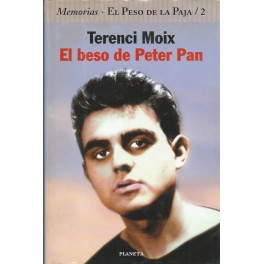 El beso de Peter Pan (El Peso de la Paja / 2)