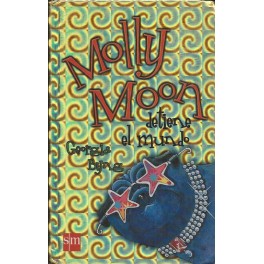 Molly Moon detiene el mundo