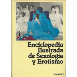 Enciclopedia Ilustrada de Sexología y Erotismo