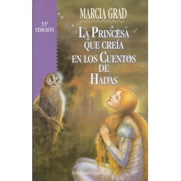 La Princesa que creía en los cuentos de Hadas