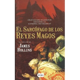 El Sarcófago de los Reyes Magos